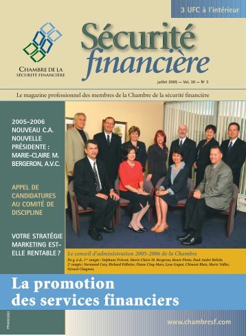 juillet 2005 - Vol. 30 - No 3 - Chambre de la sÃ©curitÃ© financiÃ¨re