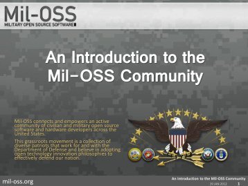 An Introduction to the Mil-OSS Community