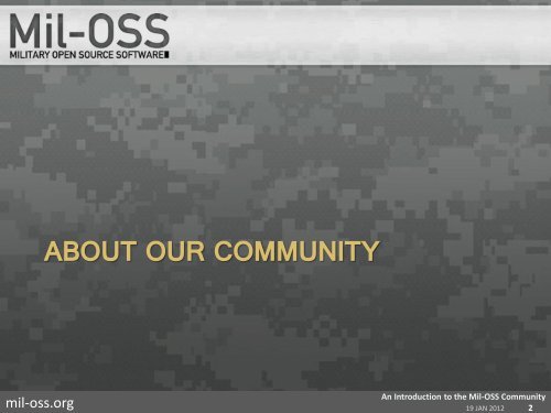 An Introduction to the Mil-OSS Community