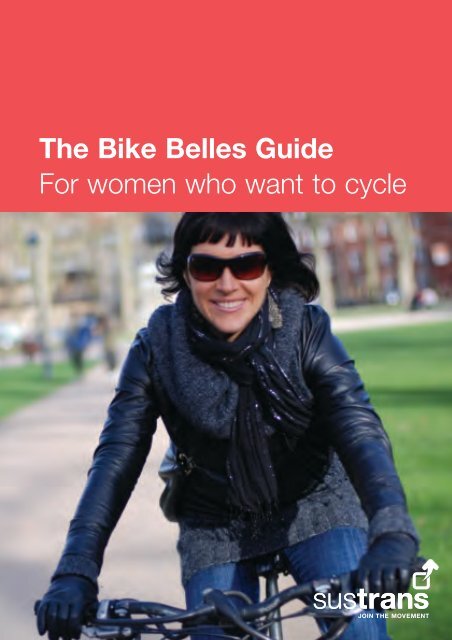 The Bike Belles Guide For women who want to cycle