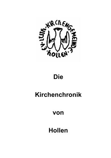 Kirchenchronik von Klaus Eilers - Kirchengemeinde Hollen