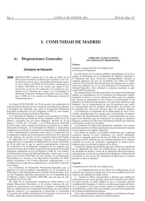 I. COMUNIDAD DE MADRID A) Disposiciones Generales