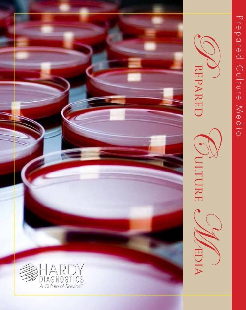 Prepared Culture Media By Hardy Diagnostics Prepared Culture Media By Hardy Diagnostics