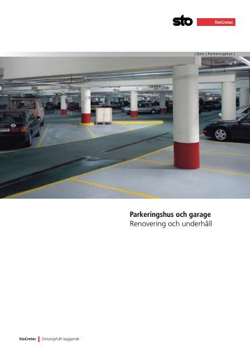 Parkeringshus och garage - Sto Scandinavia AB