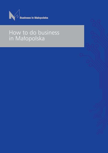 How to do business in MaÃ…Â‚opolska - Malopolska Regional ...