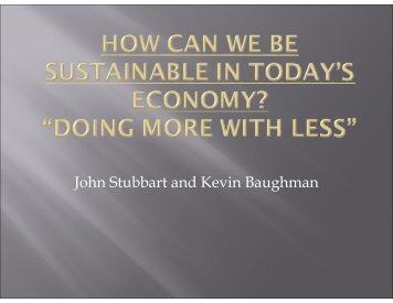 How Can We Be Sustainable in Today's Economy