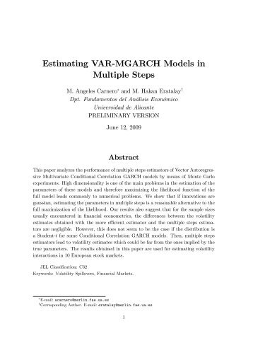 Estimating VAR!MGARCH Models in Multiple Steps - WebMeets.com