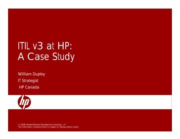 ITIL V3 at HP - A Case Study - Bill Dupley - itSMF Canada