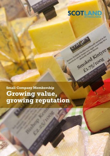 Growing value, growing reputation - Scotland Food and Drink