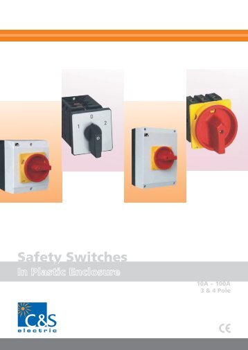 Safety Switch - C&S Electric Limited