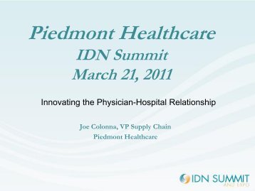 Joe Colonna, VP Supply Chain, Piedmont Healthcare - IDN Summit ...