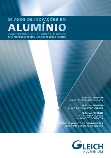 30 Anos de InoVAÃÃes em - GLEICH Aluminium