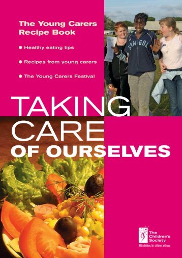 Taking Care of Ourselves - The Young Carers Recipe Book