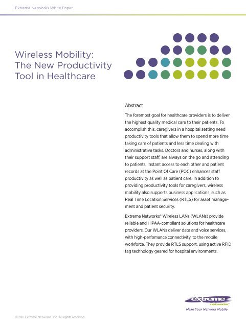 Wireless Mobility: The New Productivity Tool in ... - Extreme Networks