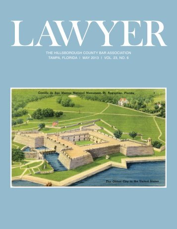May 2013 Lawyer Magazine - Hillsborough County Bar Association