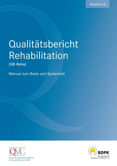 QualitÃ¤tsbericht Rehabilitation - IQMG Institut fÃ¼r ...