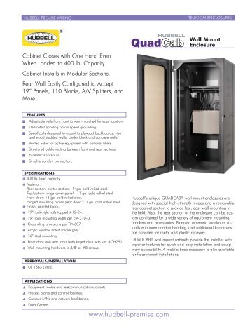 Hubbell's unique QUADCABÂ® wall mount enclosures