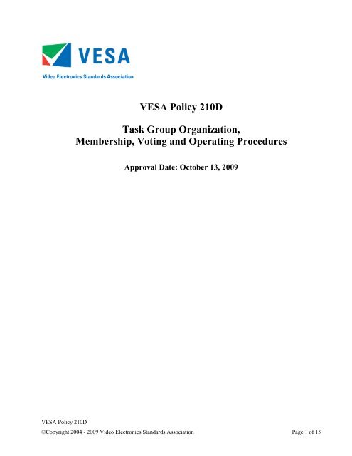 VESA Policy 210D Task Group Organization, Membership, Voting ...