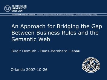 An Aproach To Bridging The GAP B... - RuleML-2007