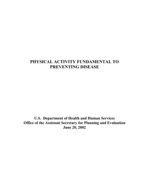 physical activity fundamental to preventing disease - ASPE - U.S. ...