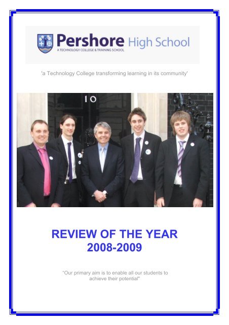 REVIEW OF THE YEAR 2008-2009 - Pershore High School