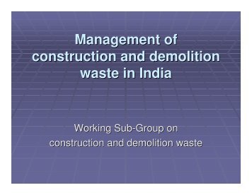 Management of construction and demolition waste in India - Delhi