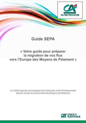 Guide SEPA - CrÃ©dit Agricole Alpes Provence