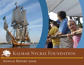 Kalmar Nyckel Foundation releases the 2009 Annual Report.