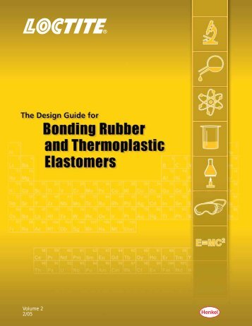 Design Guide for Bonding Rubber & Thermoplastic Elastomers