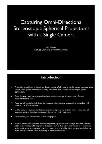 Capturing Omni-Directional Stereoscopic Spherical ... - iVEC