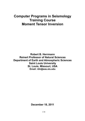 Computer Programs in Seismology Training Course Moment Tensor ...