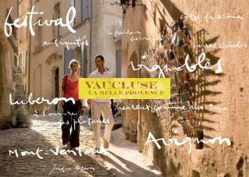 Magazine Touristique Vaucluse - Un coin Tranquille en Provence L ...