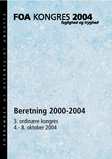 Beretning 2000-2004 - FOA