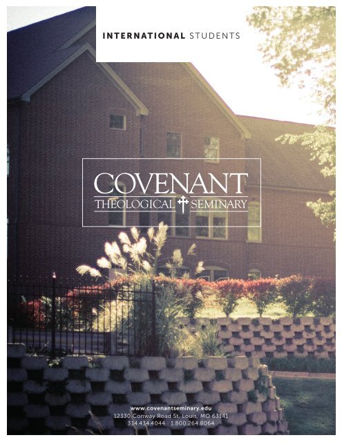 INTERNATIONAL STUDENTS - Covenant Theological Seminary