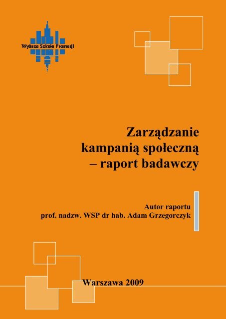 ZarzÄdzanie kampaniÄ spoÅecznÄ â raport badawczy