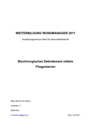 biochirurgisches_debridement_mittels_fliegenlarven___mag ...
