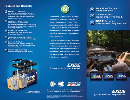 Features and Benefits: - Exide Technologies