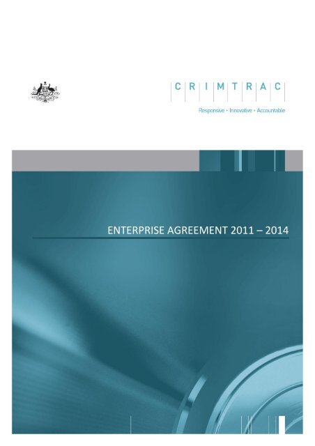 CrimTrac Enterprise Agreement 2011-2014