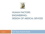 HUMAN FACTORS ENGINEERING: DESIGN OF MEDICAL DEVICES
