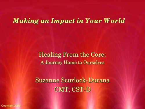 Healing From the Core: Suzanne Scurlock-Durana CMT, CST-D ...