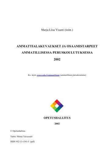 AMMATTIALAKUVAUKSET JA OSAAMISTARPEET ... - Opetushallitus