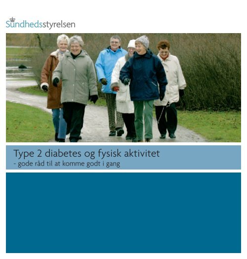 Type 2 diabetes og fysisk aktivitet - Sundhedsstyrelsen
