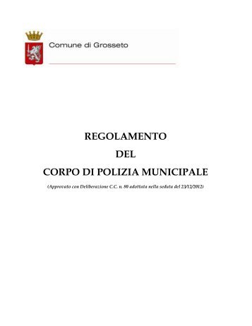 Regolamento Polizia Municipale - Comune di Grosseto