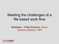 Meeting the Challenges of a File-Based Workflow - PBS