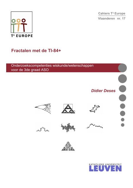 Cahier 17: Onderzoekscompetenties: fractalen met de TI-84 Plus.