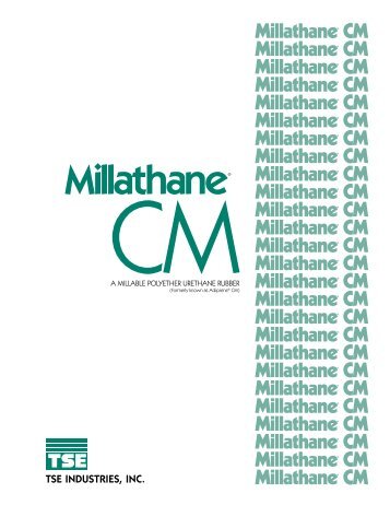 MillathaneÂ® CM Datasheet - TSE Industries, Inc.