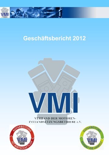 Geschäftsbericht 2012 - VMI