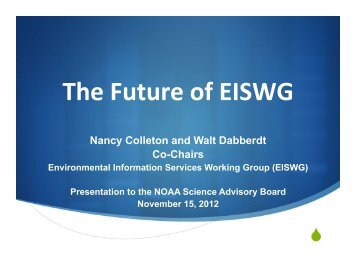 The Future of EISWG - NOAA's Science Advisory Board