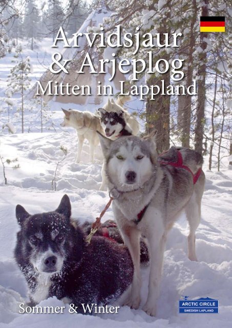 Mitten in Lappland - Arvidsjaur