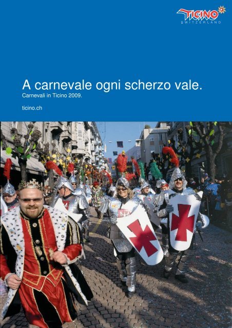 A carnevale ogni scherzo vale. - Ticino